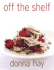 Off the Shelf: Cooking from the Pantry