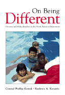 On Being Different: Diversity and Multiculturalism in the North American Mainstream