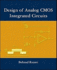 Design of Analog CMOS Integrated Circuits