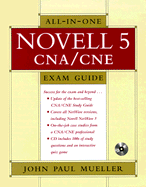 All-In-One Novell 5 CNA/CNE Exam Guide