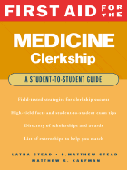 First Aid for the Medicine Clerkship