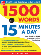 1500 Words in 15 Minutes a Day: A Year-Long Plan to Learn 28 Words a Week