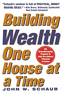 Building Wealth One House at a Time