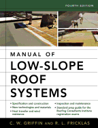 Manual of Low-Slope Roof Systems