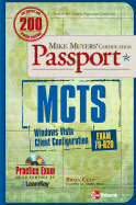 McTs Windows Vista Client Configuration Passport (Exam 70-620)