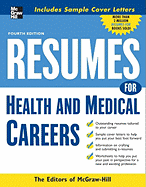 Resumes for Health and Medical Careers