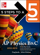 5 Steps to a 5 AP Physics B&C 2012-2013