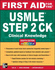 First Aid for the USMLE Step 2 CK