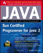 Sun Certified Programmer for Java 2 Study Guide