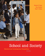 School and Society: Historical and Contemporary Perspectives