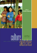 Culture Sketches: Case Studies in Anthropology
