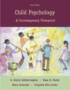 Child Psychology: A Contemporary View Point