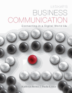 Lesikar's Business Communication: Connecting in a Digital World