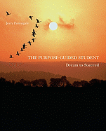 The Purpose-Guided Student: Dream to Succeed
