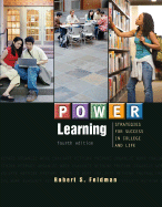 Power Learning: Strategies for Success in College and Life