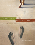 Biological Anthropology: Concepts & Connections