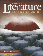 Glencoe Literature: The Readers Choice: British Literature