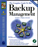 The Backup Book: Disaster Recovery from Desktop to Data Center
