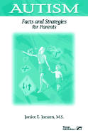 Autism, Facts and Strategies for Parents