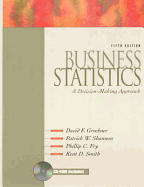 Business Statistics: A Decision-Making Approach