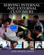 Serving Internal and External Customers