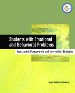 Students with Emotional and Behavioral Problems: Assessment, Management, and Intervention Strategies