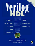 Verilog HDL A Guide To Digital Design and Synthesis Low Price Soft Cover Edition Goel, Prabhu Palnitkar, Samir