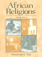 African Religions: Symbol, Ritual, and Community