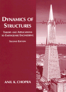 Dynamics of Structures: Theory and Applications to Earthquake Engineering