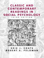 Classic and Contemporary Readings in Social Psychology