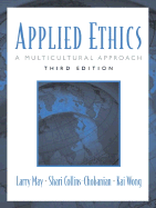 Applied Ethics: A Multicultural Approach