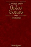 A Practical Review of German Grammar