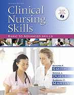 Clinical Nursing Skills: Basic to Advanced Skills Value Package (Includes Mynursinglab/Skills Student Access)
