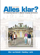 Alles Klar?: An Integrated Approach to German Language and Culture