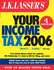 J.K.Lasser's Your Income Tax 2006