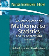 An Introduction to Mathematical Statistics and Its Applications