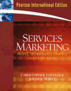 Services Marketing: People, Technology, Strategy