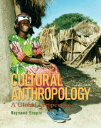 Cultural Anthropology: A Global Perspective