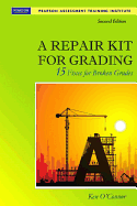 A Repair Kit for Grading: 15 Fixes for Broken Grades