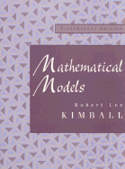 Mathematical Models: Preliminary Edition