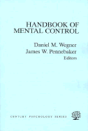 The Handbook of Mental Control