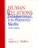 Human Relations: Interpersonal, Job-Oriented Skills
