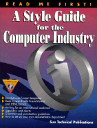Read Me First! a Style Guide for the Computer Industry