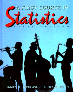 A First Course in Statistics