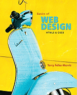 The Basics of Web Design: HMTL5 & CSS3