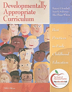 Developmentally Appropriate Curriculum: Best Practices in Early Childhood Education