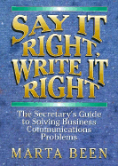 Say It Right, Write It Right