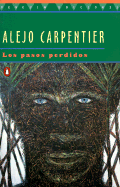 Pasos Perdidos, Los: The Lost Steps