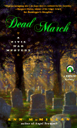 Dead March: A Civil War Mystery