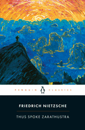 Thus spoke Zarathustra : a book for everyone and no one